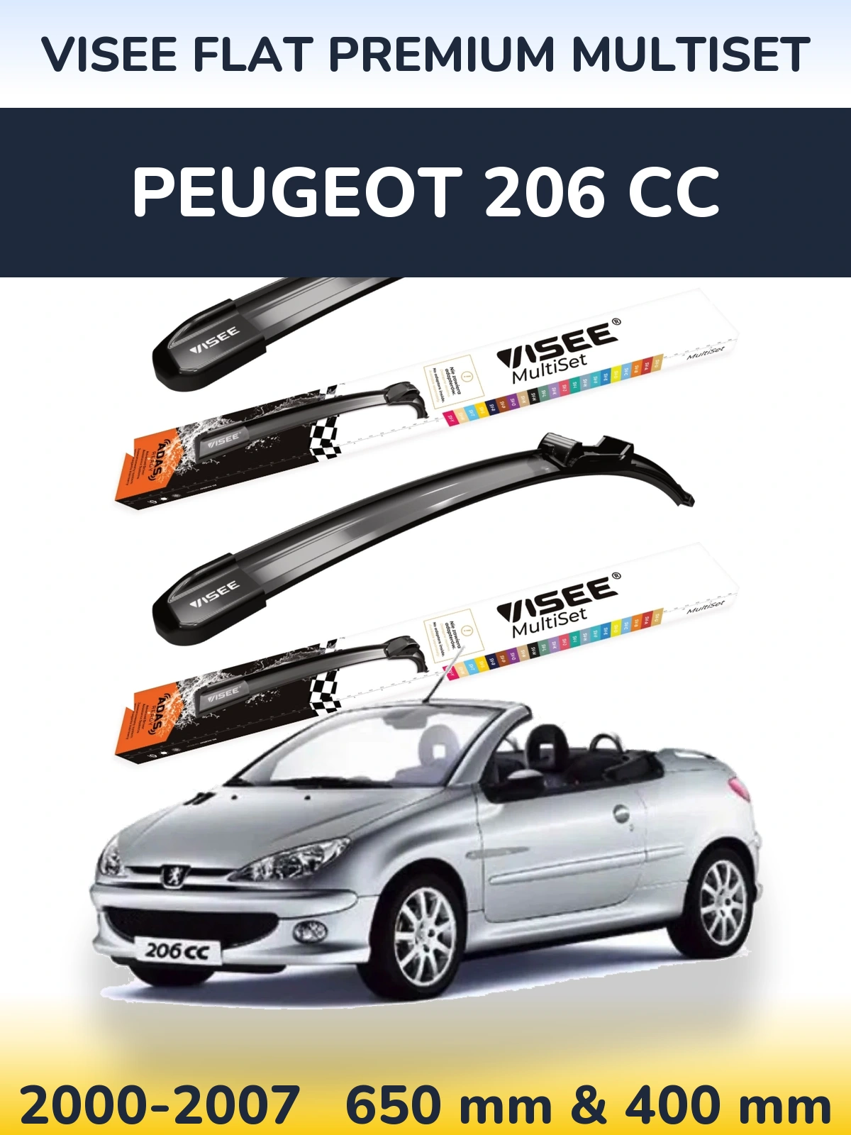 Комплект передніх щіток VISEE FLAT PREMIUM MultiSet 650 & 400 мм для Peugeot 206 CC 2000-2007