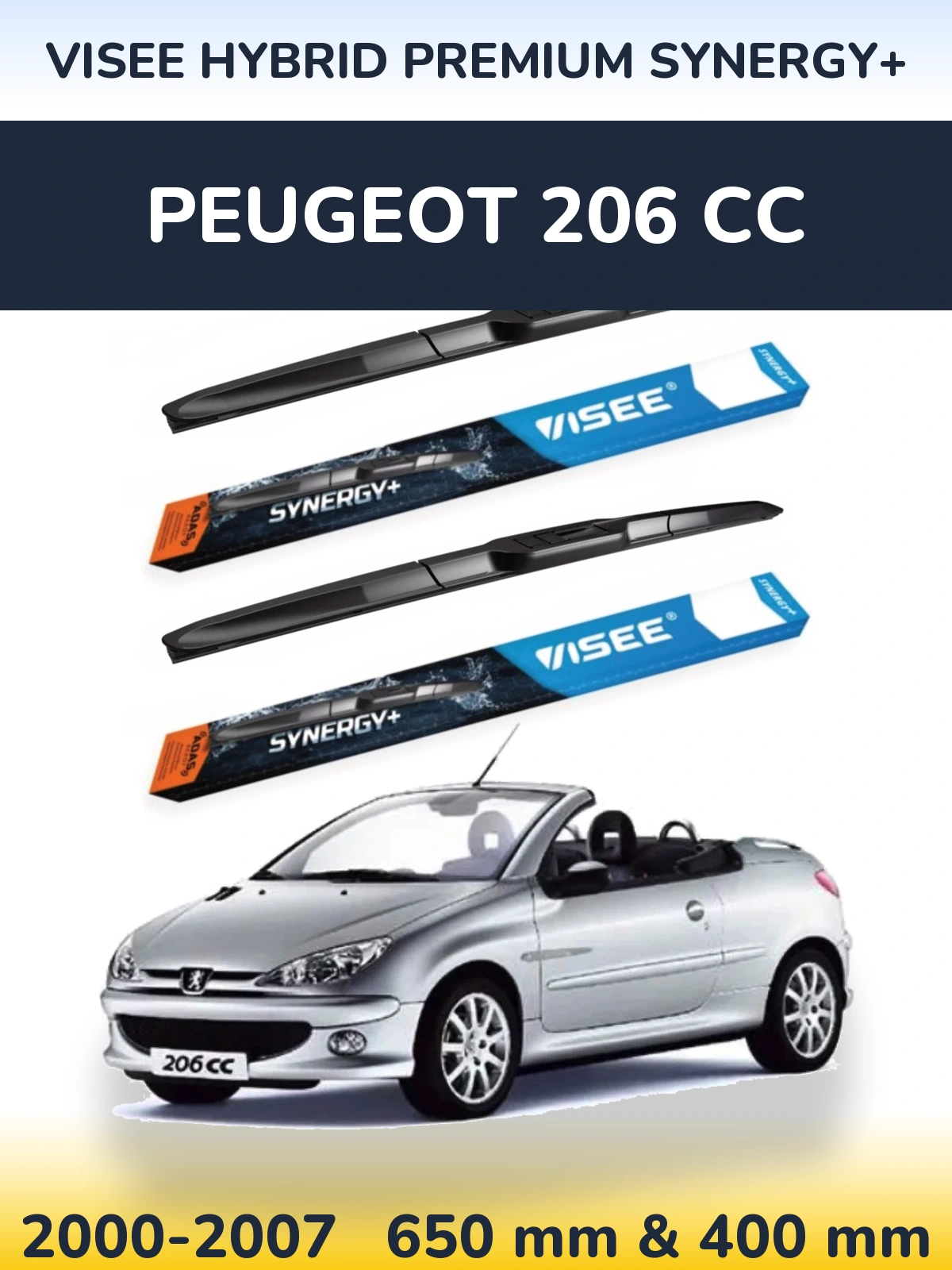 Комплект передніх щіток VISEE HYBRID PREMIUM SYNERGY+ 650 & 400 мм для Peugeot 206 CC 2000-2007