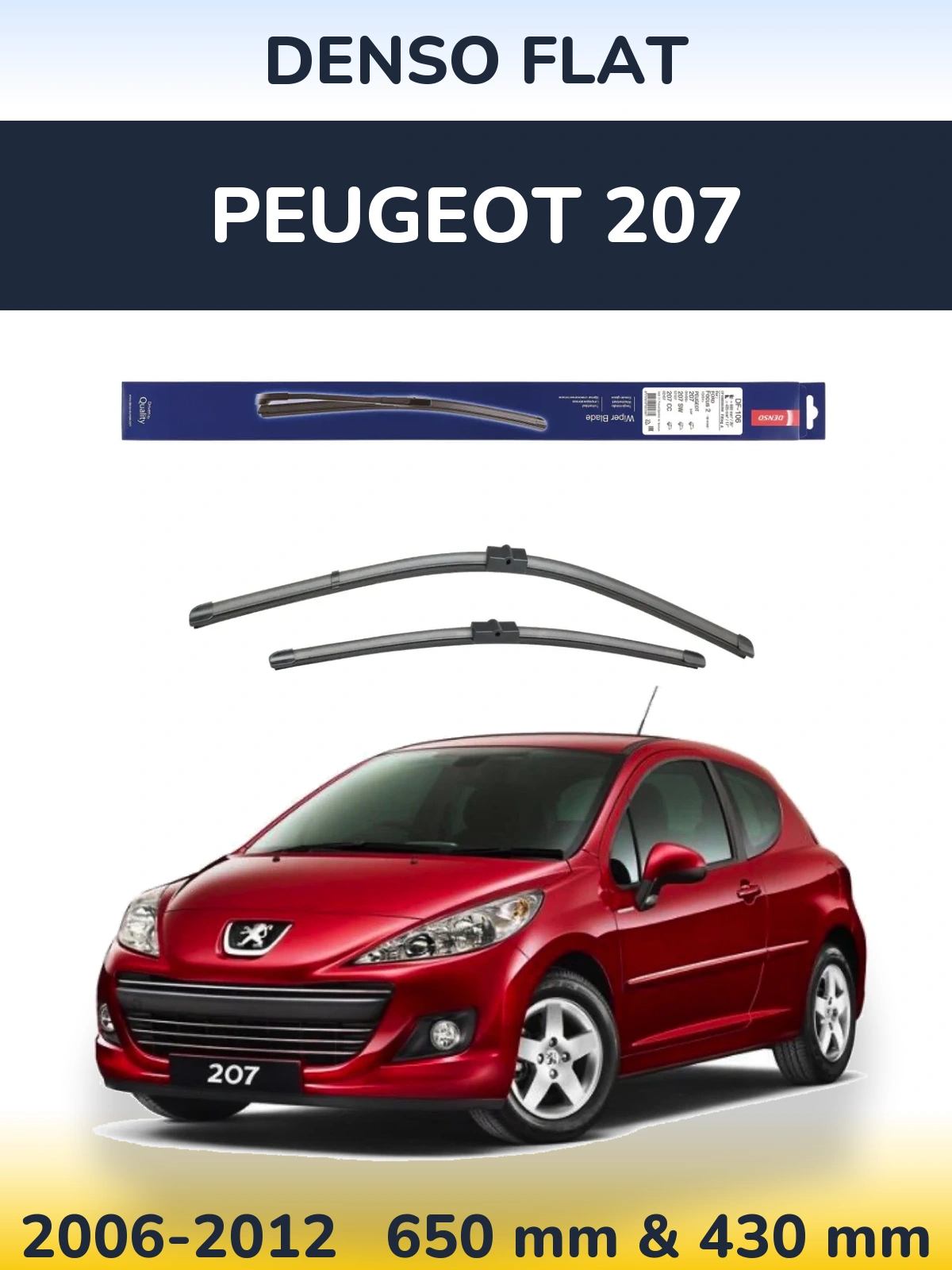 Komplet przednich wycieraczek Denso Flat 650 & 420 mm do Peugeot 207 2006-2012