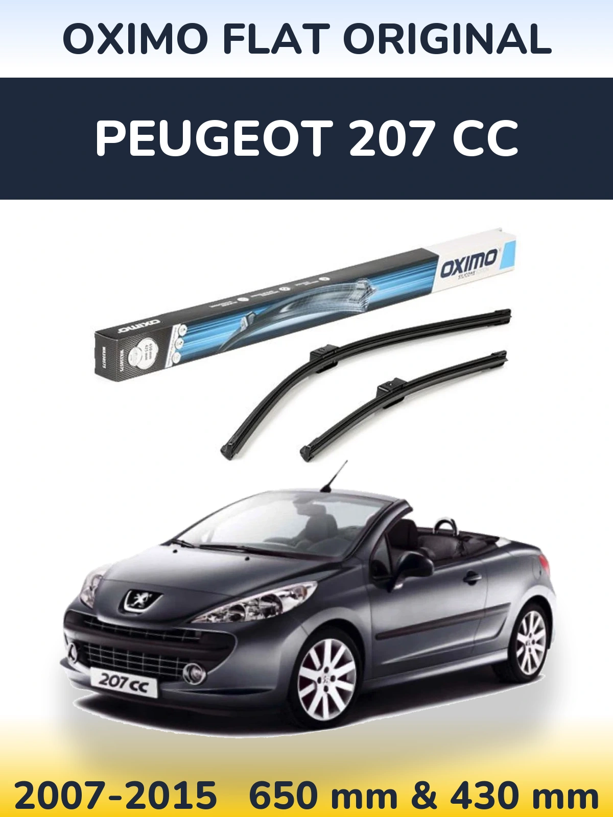 Komplet przednich wycieraczek Oximo Flat Original 650 & 430 mm do Peugeot 207 CC 2007-2015
