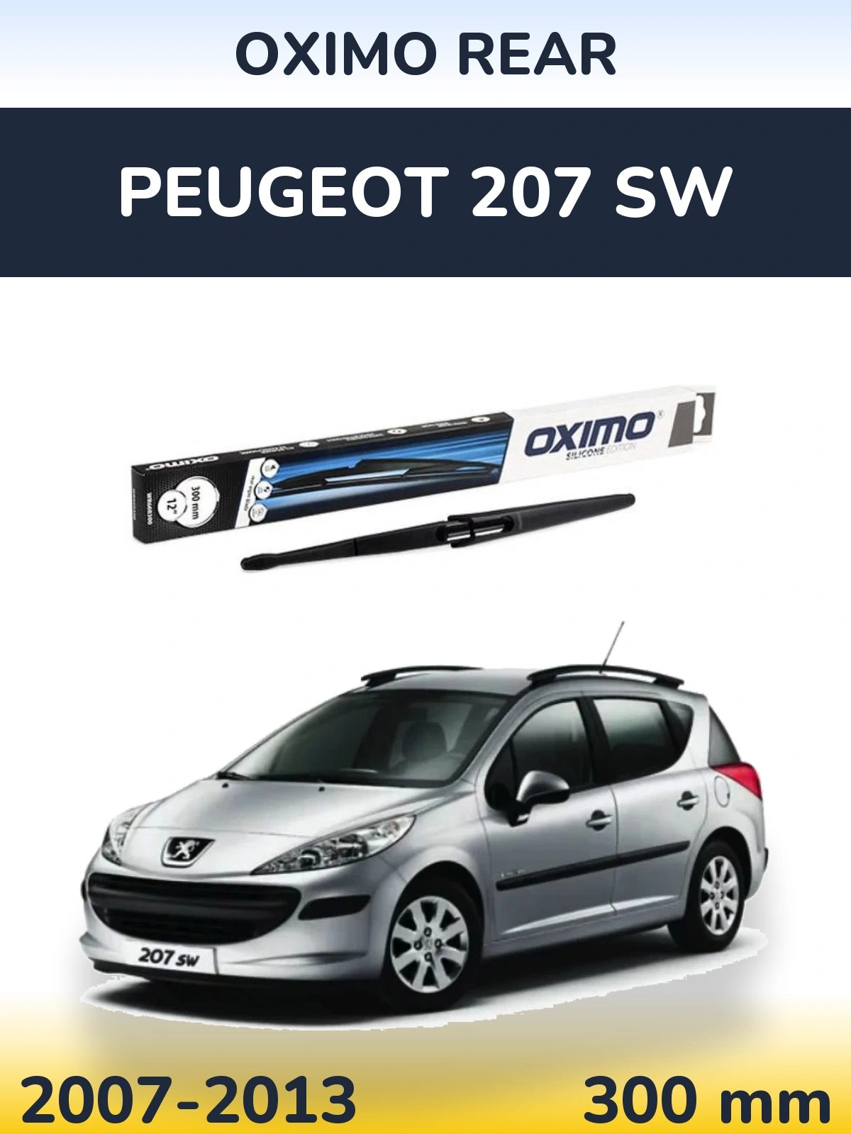Tylna wycieraczka Oximo Rear 300 mm do Peugeot 207 SW 2007-2013