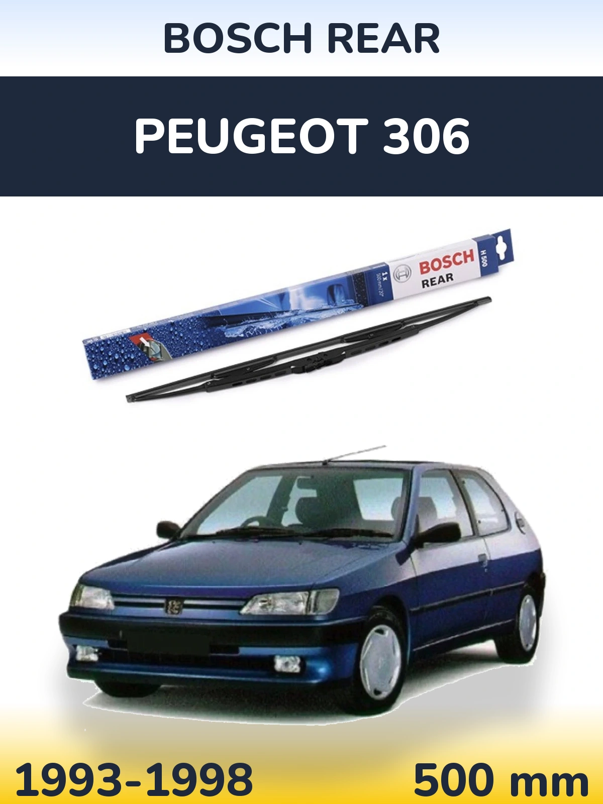 Tylna wycieraczka BOSCH Rear 500 mm do Peugeot 306 1993-1998