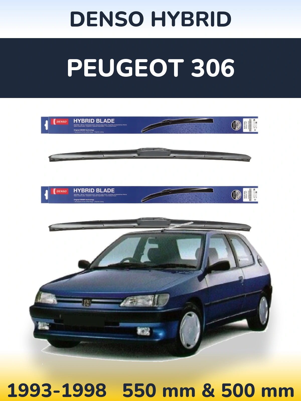 Komplet przednich wycieraczek Denso Hybrid 550 & 500 mm do Peugeot 306 1993-1998