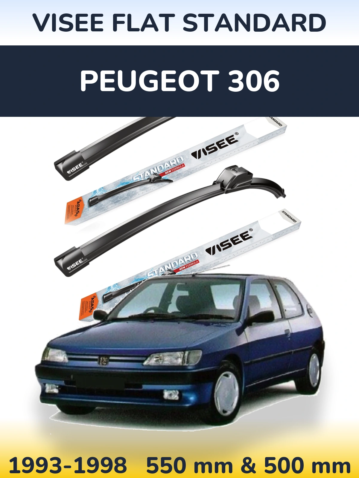 Komplet przednich wycieraczek VISEE FLAT STANDARD 550 & 500 mm do Peugeot 306 1993-1998