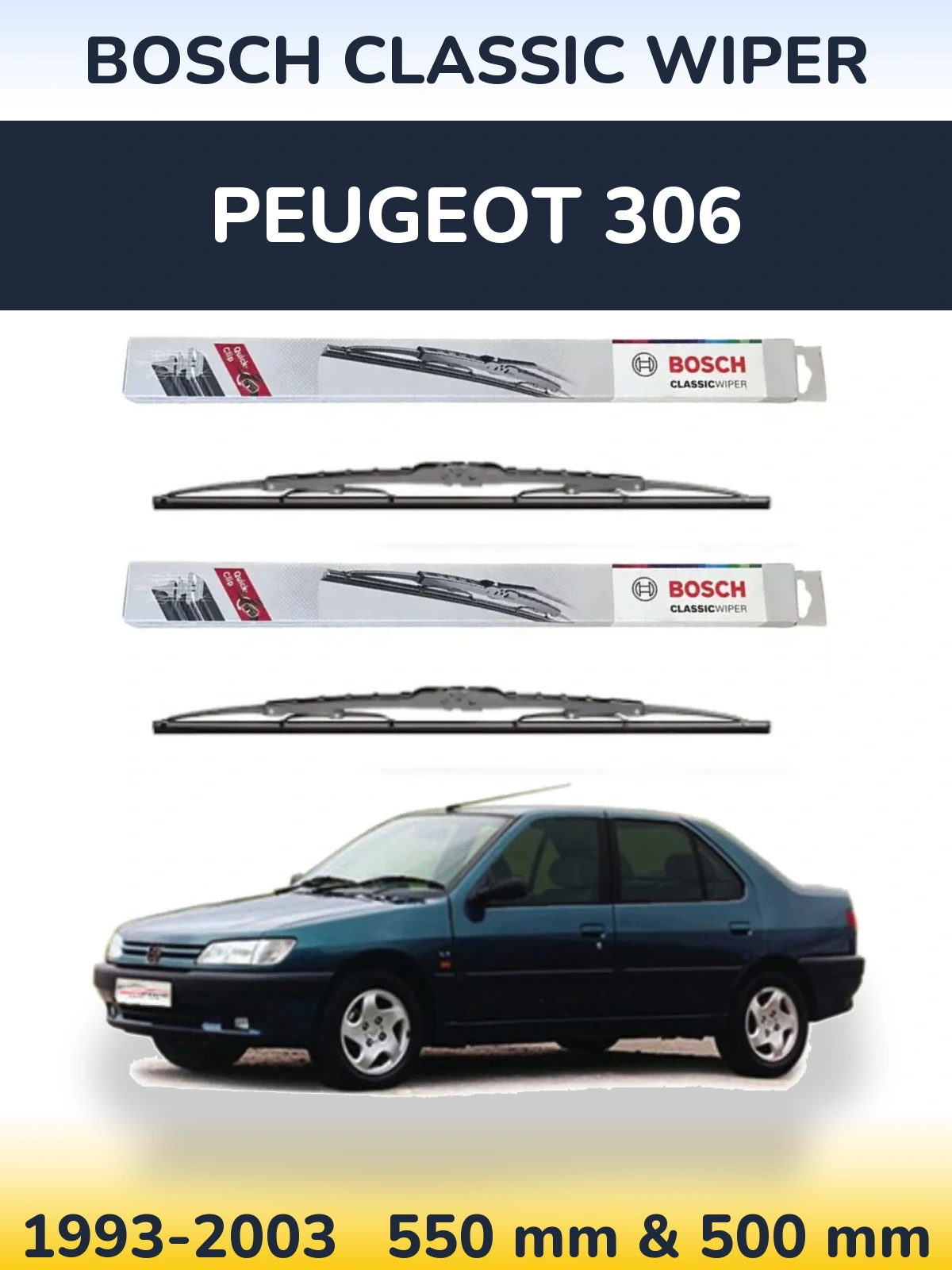 Komplet przednich wycieraczek BOSCH Classic Wiper 550 & 500 mm do Peugeot 306 1993-2003