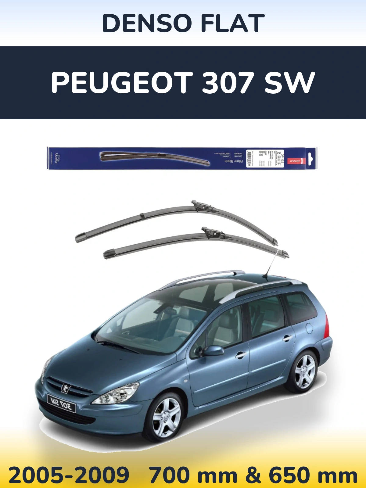 Komplet przednich wycieraczek Denso Flat 700 & 650 mm do Peugeot 307 SW 2005-2009