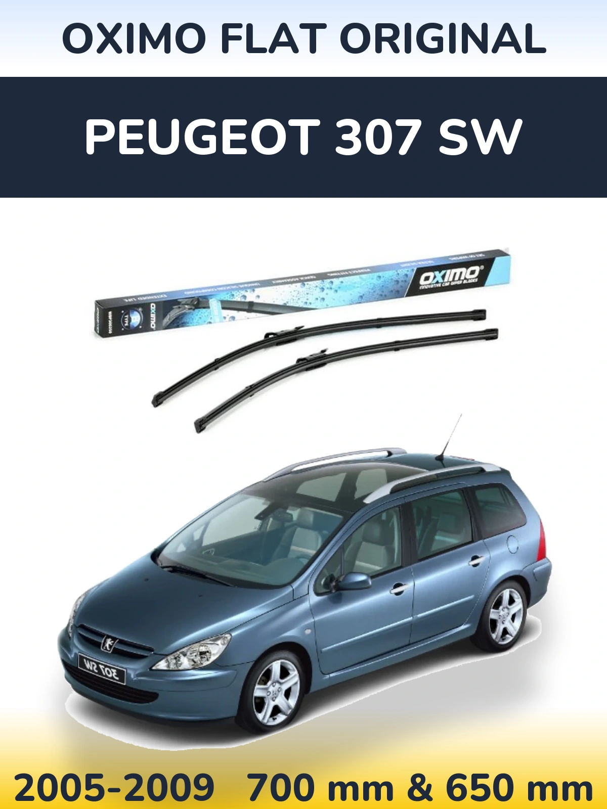 Komplet przednich wycieraczek Oximo Flat Original 700 & 650 mm do Peugeot 307 SW 2005-2009