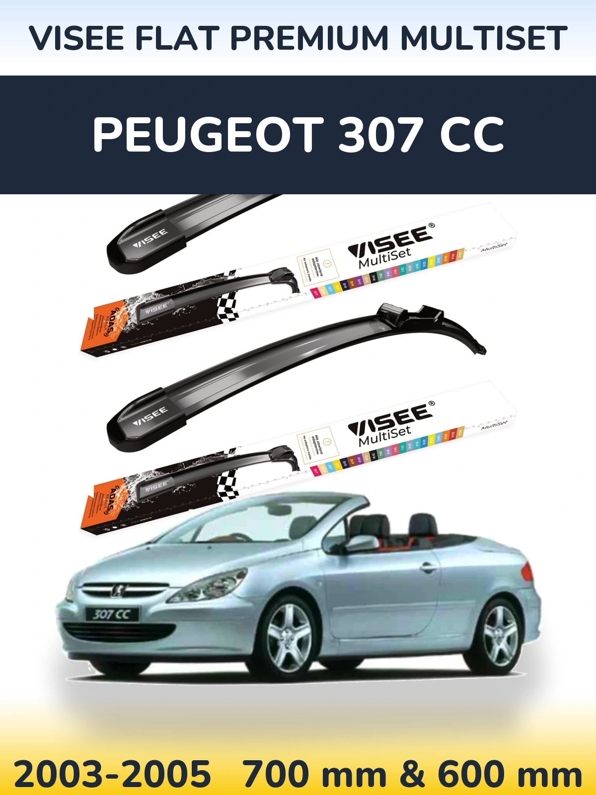 Комплект передних дворников VISEE FLAT PREMIUM MultiSet 700 & 600 мм для Peugeot 307 CC 2003-2005