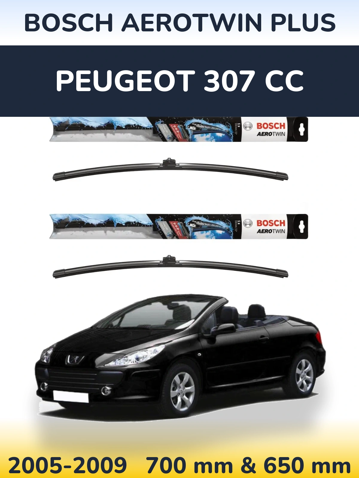 Комплект передніх щіток BOSCH AeroTwin Plus 700 & 650 мм для Peugeot 307 CC 2005-2009