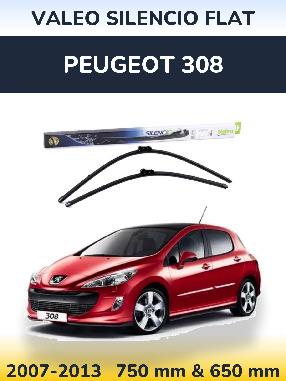 Komplet przednich wycieraczek Valeo Silencio Flat 750 & 650 mm do Peugeot 308 2007-2013