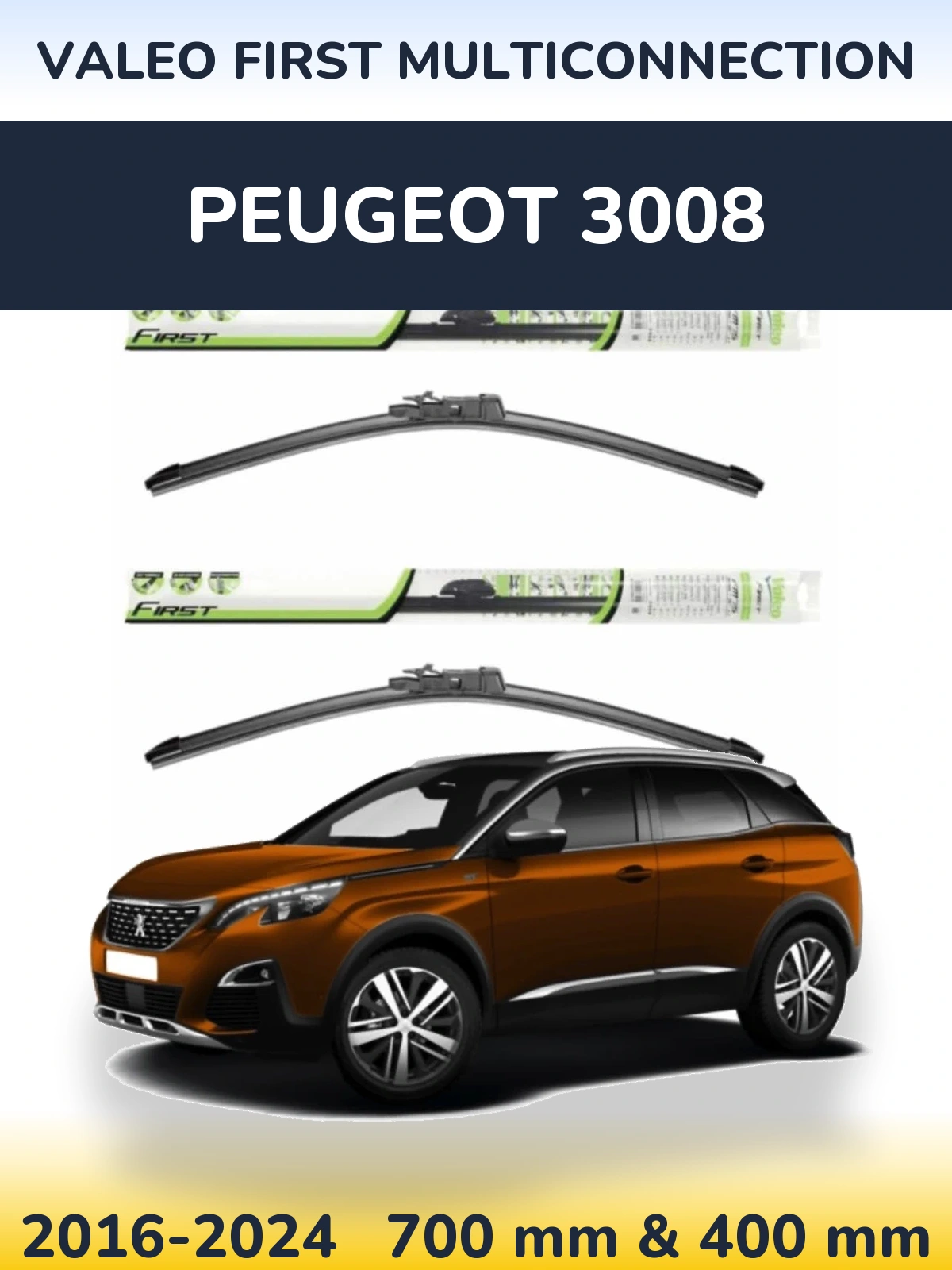 Комплект передніх щіток Valeo First MultiConnection 700 & 400 мм для Peugeot 3008 2016-2024