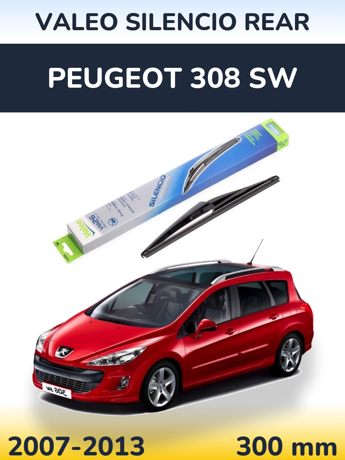 Задний дворник Valeo Silencio Rear 300 мм для Peugeot 308 SW 2007-2013