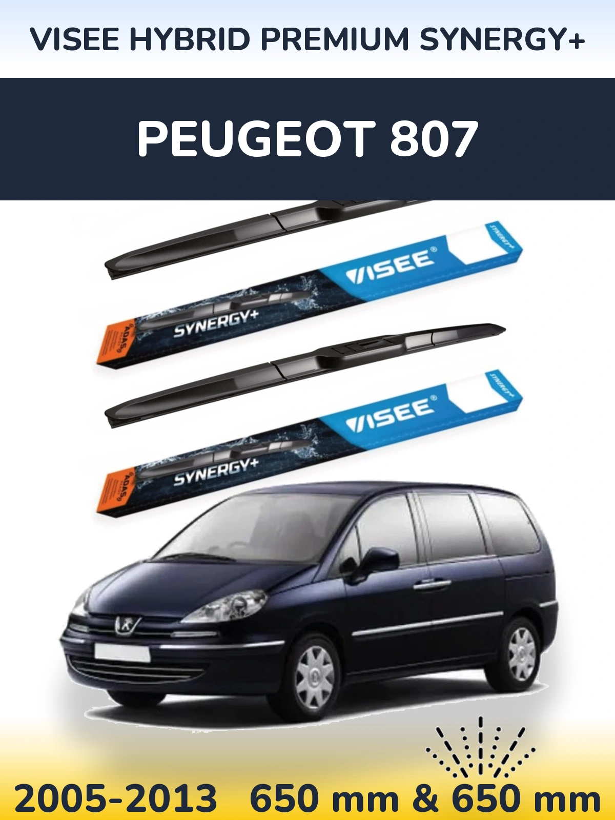 Front wiper blade set VISEE HYBRID PREMIUM SYNERGY+ 650 & 650 mm for Peugeot 807 2005-2013