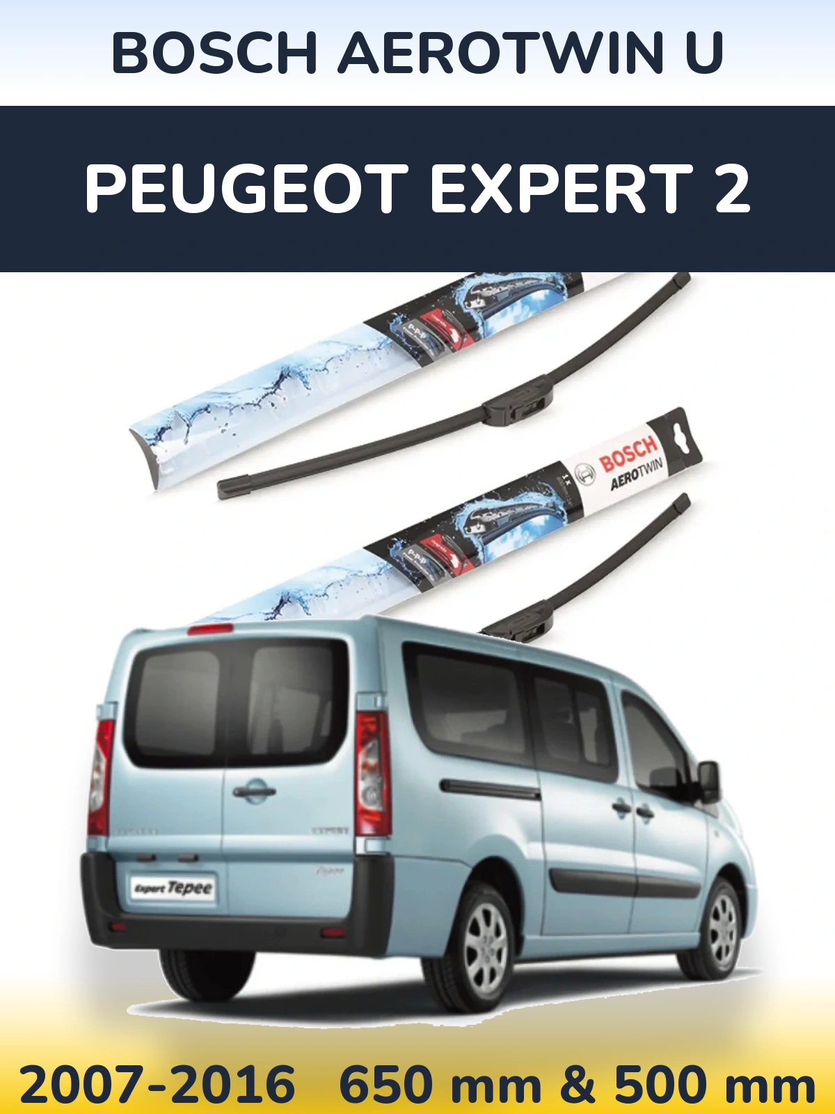 Front wiper blade set BOSCH AeroTwin U 650 & 500 mm for Peugeot Expert 2 2007-2016