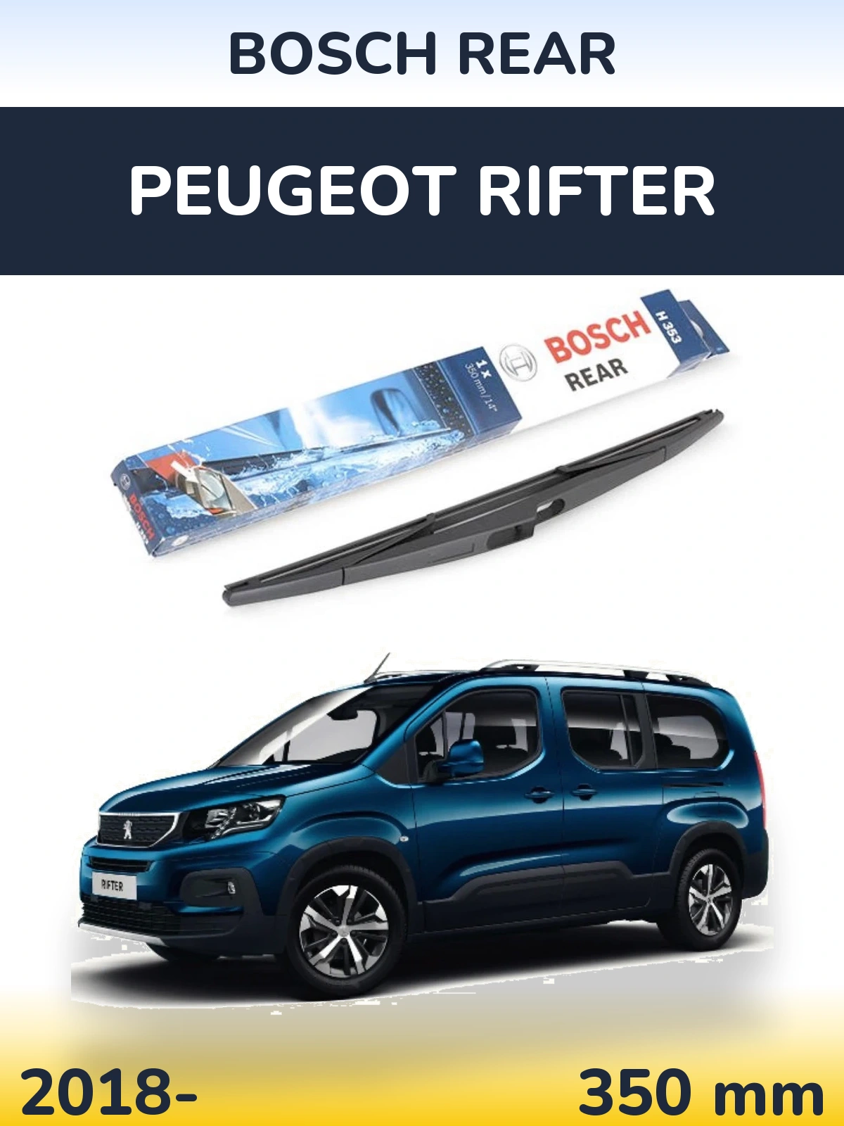 Tylna wycieraczka BOSCH Rear 350 mm do Peugeot Rifter 2018-2026