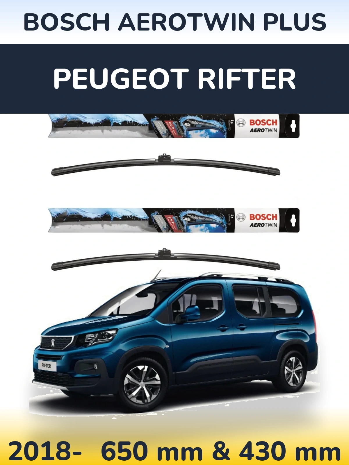 Комплект передних дворников BOSCH AeroTwin Plus 650 & 430 мм для Peugeot Rifter 2018-2026
