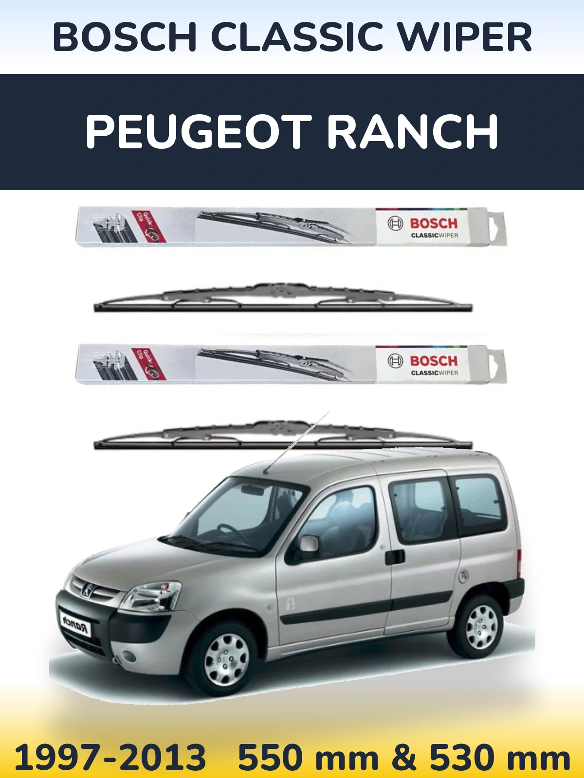 Front wiper blade set BOSCH Classic Wiper 550 & 530 mm for Peugeot Ranch 1997-2013