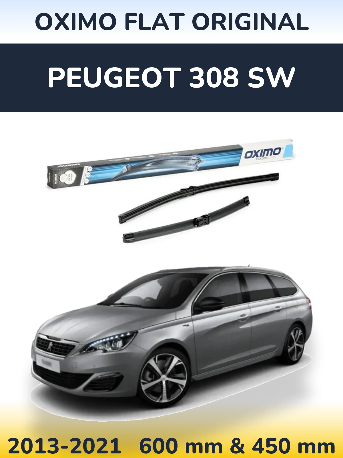 Комплект передніх щіток Oximo Flat Original 600 & 450 мм для Peugeot 308 SW 2013-2021