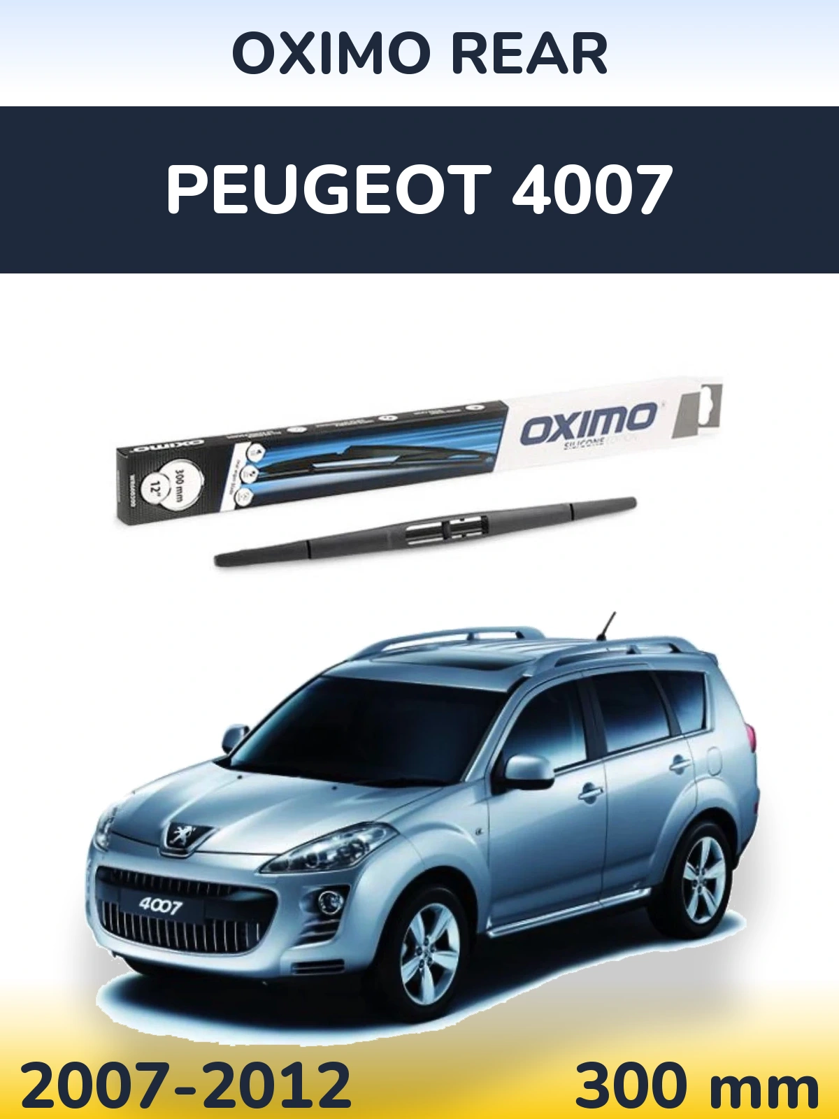 Tylna wycieraczka Oximo Rear 300 mm do Peugeot 4007 2007-2012