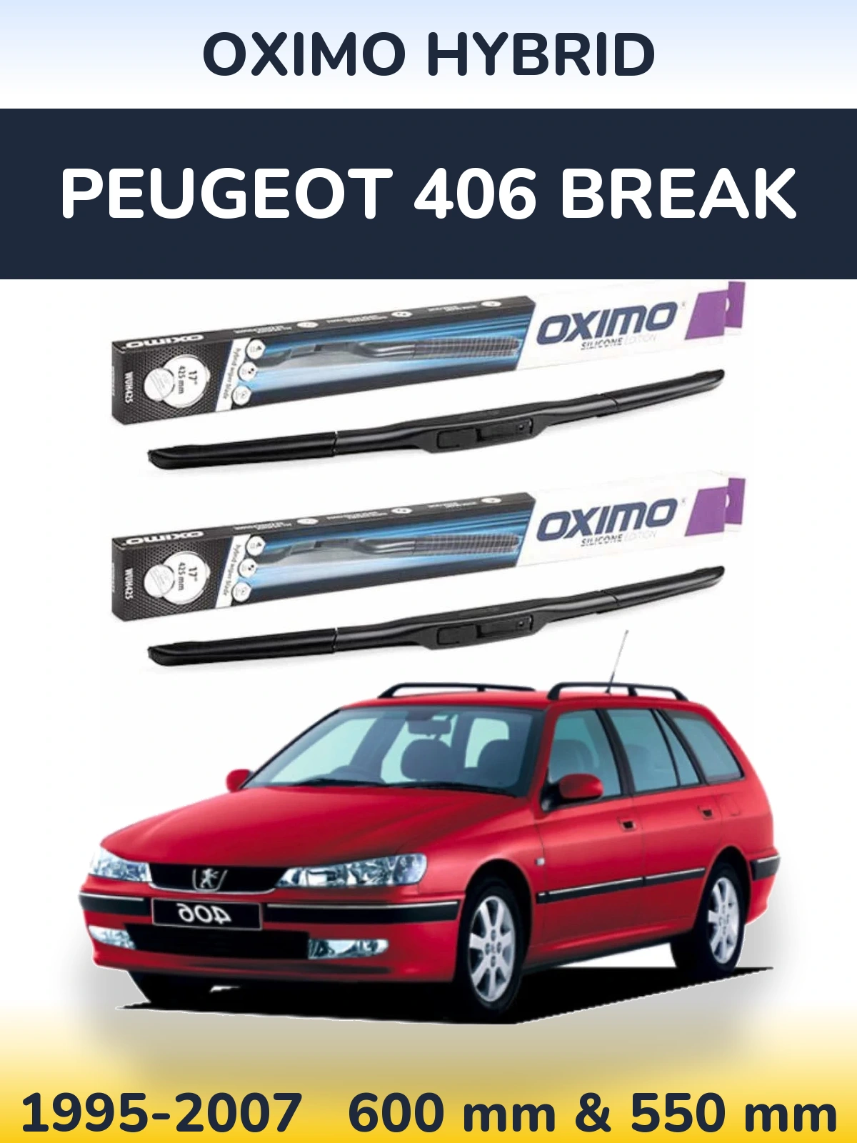 Комплект передніх щіток Oximo Hybrid 600 & 550 мм для Peugeot 406 Break 1995-2007