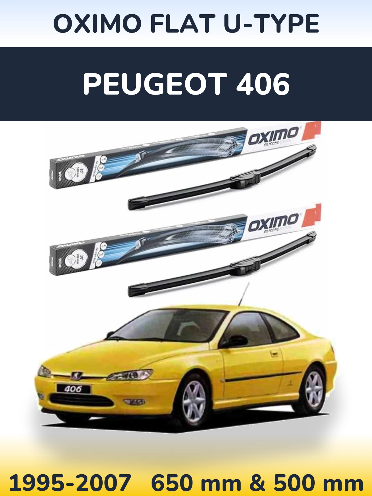 Komplet przednich wycieraczek Oximo Flat U-type 650 & 500 mm do Peugeot 406 1995-2007