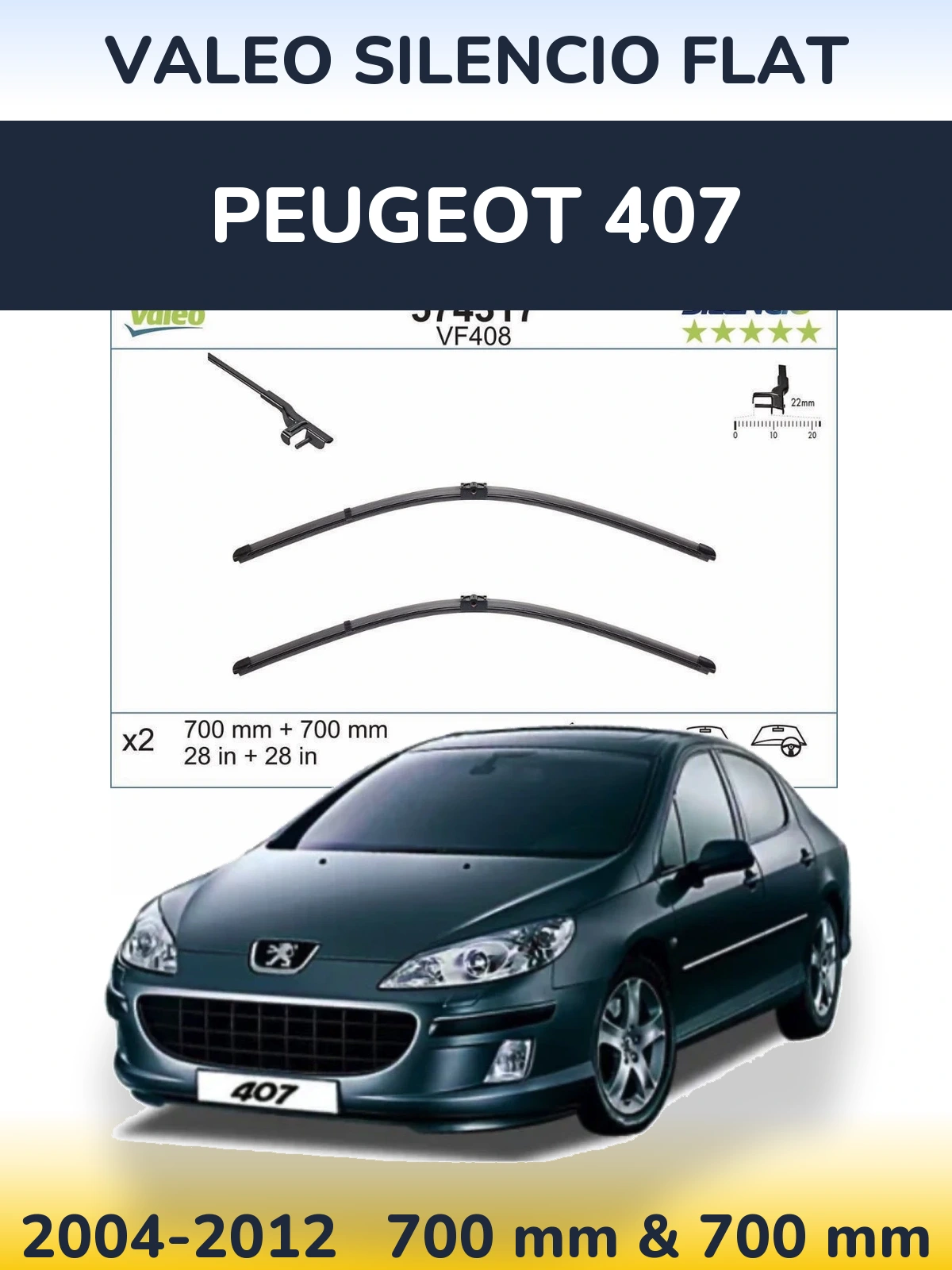 Komplet przednich wycieraczek Valeo Silencio Flat 700 & 700 mm do Peugeot 407 2004-2012