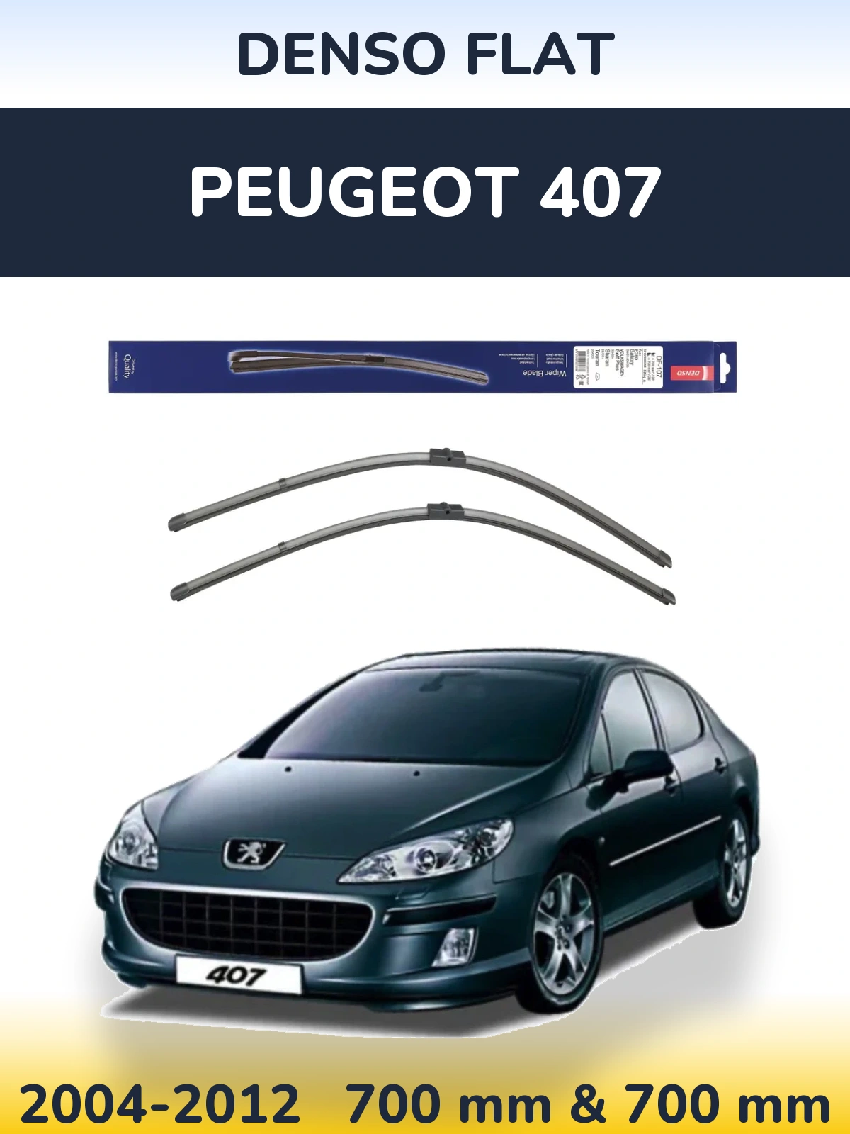 Komplet przednich wycieraczek Denso Flat 700 & 700 mm do Peugeot 407 2004-2012