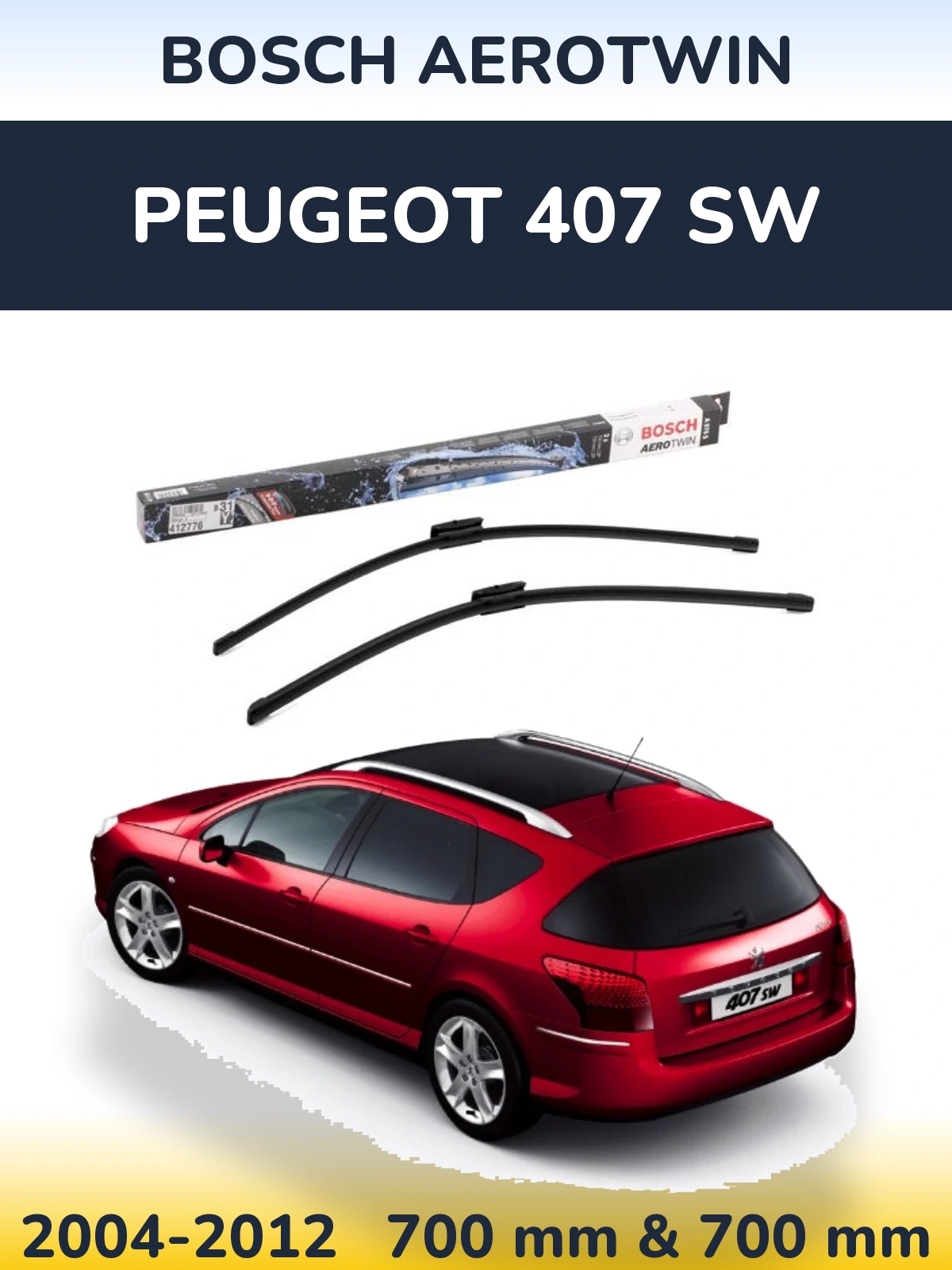 Komplet przednich wycieraczek BOSCH AeroTwin 700 & 700 mm do Peugeot 407 SW 2004-2012