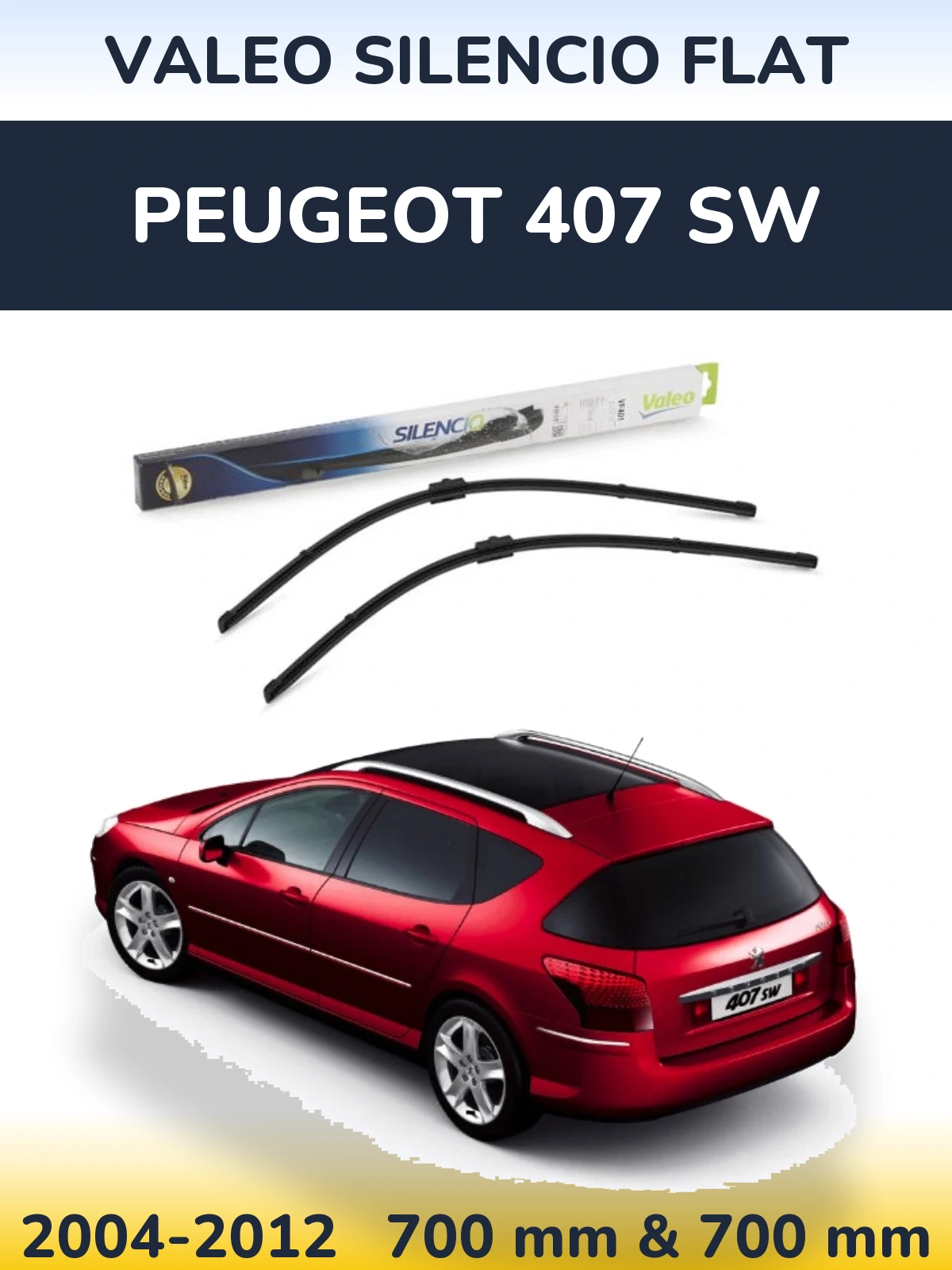 Front wiper blade set Valeo Silencio Flat 700 & 700 mm for Peugeot 407 SW 2004-2012