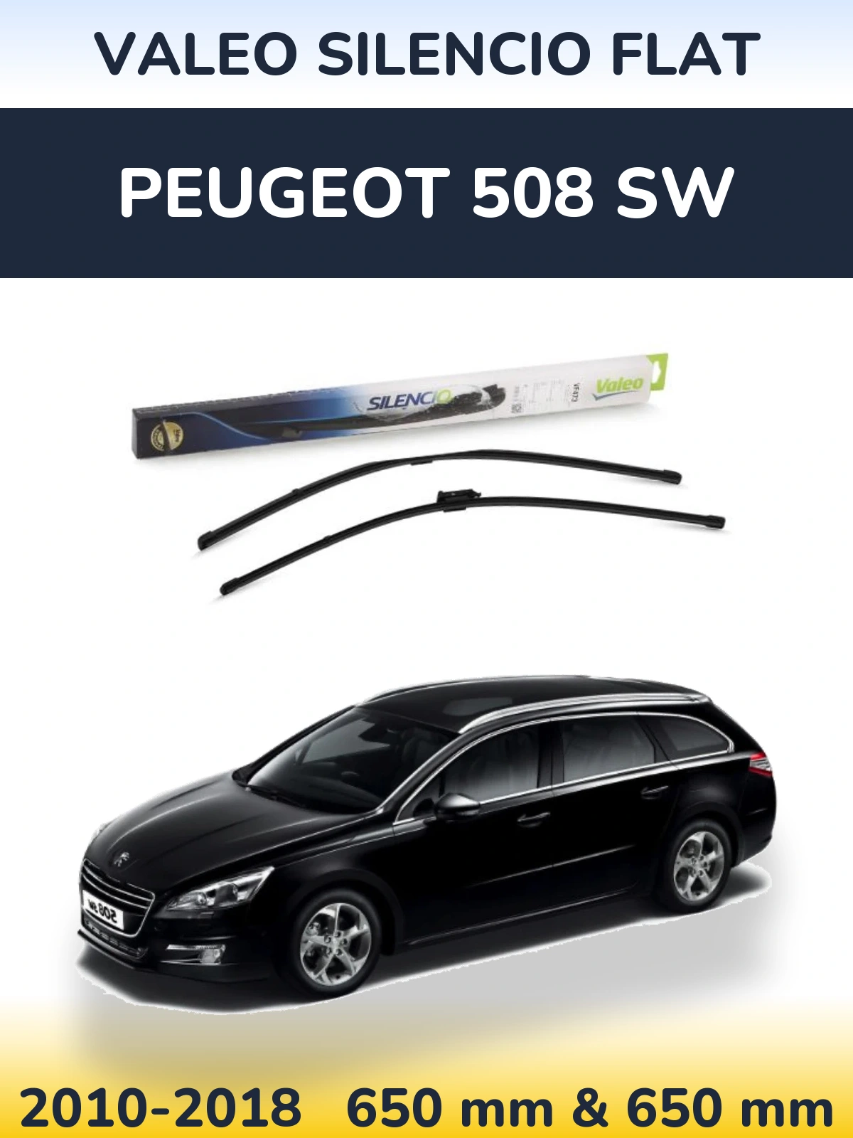Front wiper blade set Valeo Silencio Flat 650 & 650 mm for Peugeot 508 SW 2010-2018