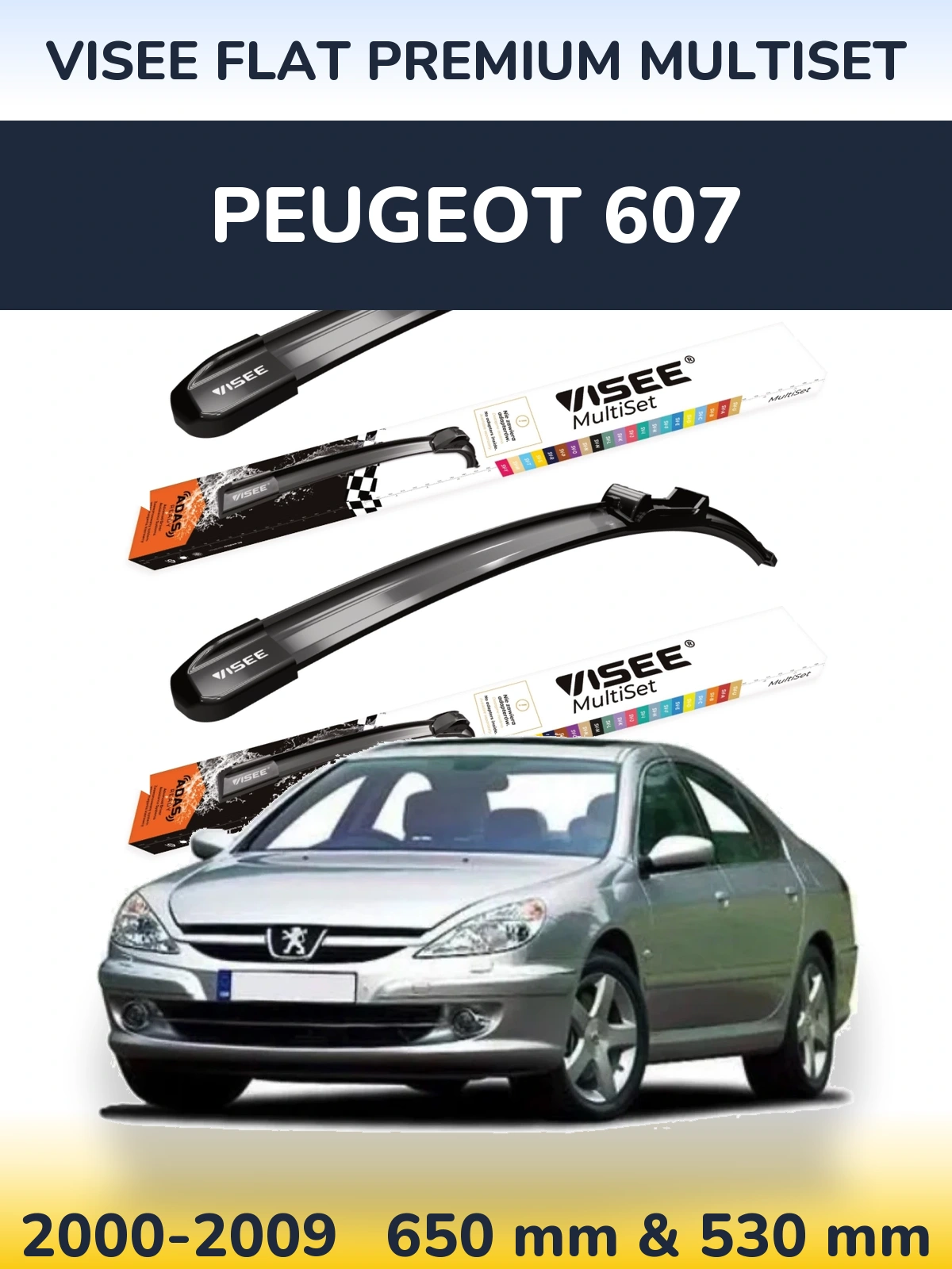 Front wiper blade set VISEE FLAT PREMIUM MultiSet 650 & 530 mm for Peugeot 607 2000-2009