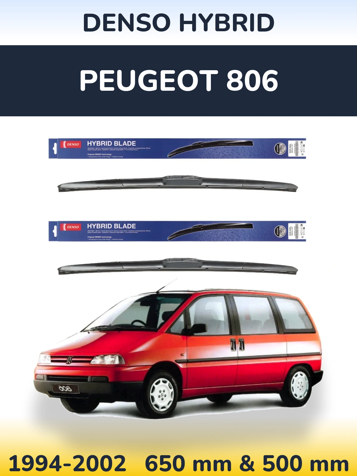 Komplet przednich wycieraczek Denso Hybrid 650 & 500 mm do Peugeot 806 1994-2002