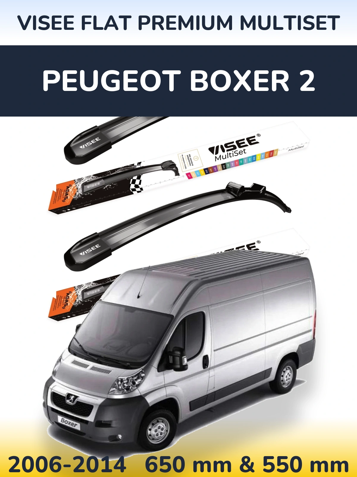 Komplet przednich wycieraczek VISEE FLAT PREMIUM MultiSet 650 & 550 mm do Peugeot Boxer 2 2006-2014