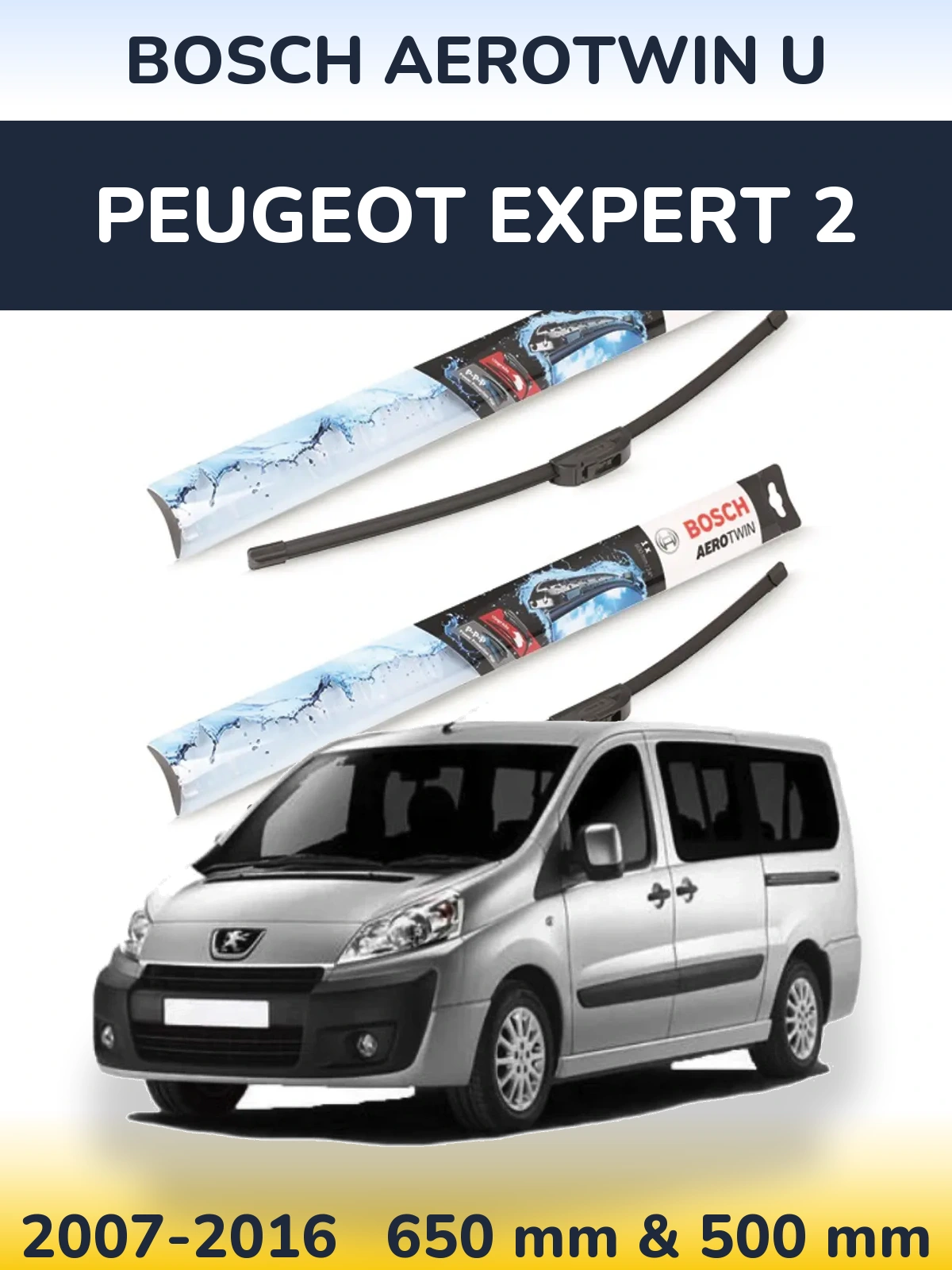 Komplet przednich wycieraczek BOSCH AeroTwin U 650 & 500 mm do Peugeot Expert 2 2007-2016