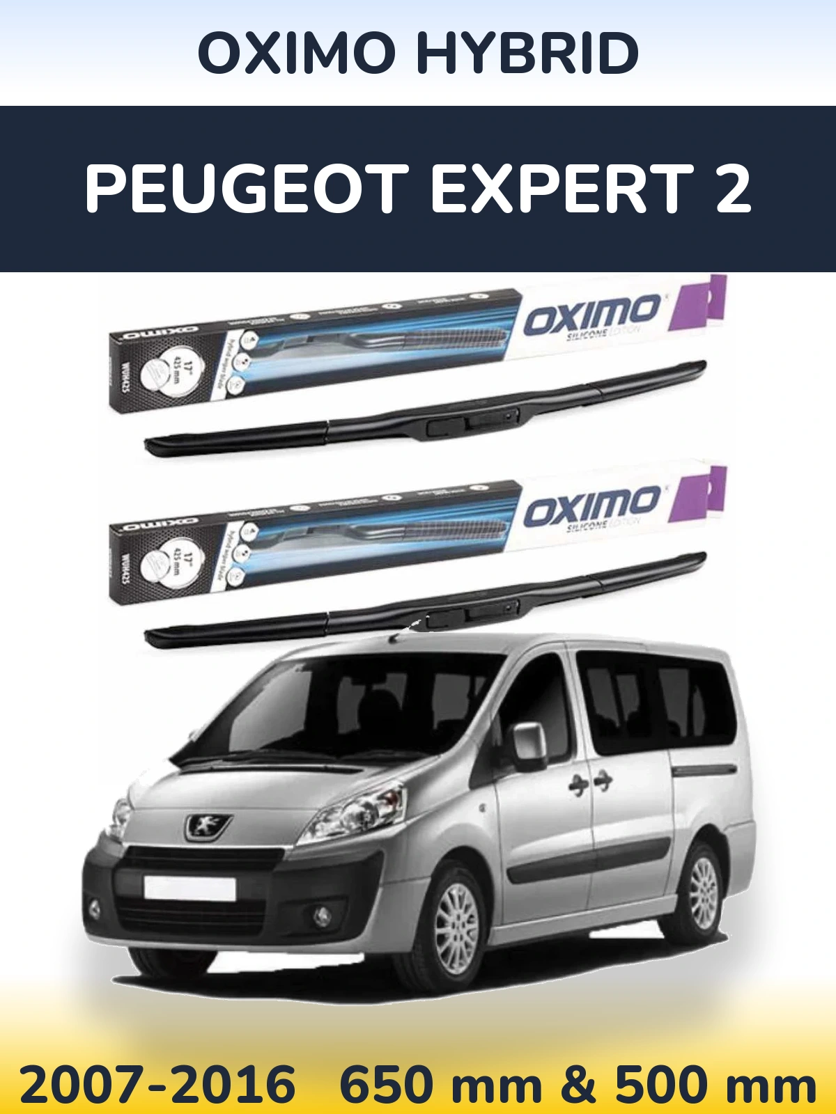 Komplet przednich wycieraczek Oximo Hybrid 650 & 500 mm do Peugeot Expert 2 2007-2016