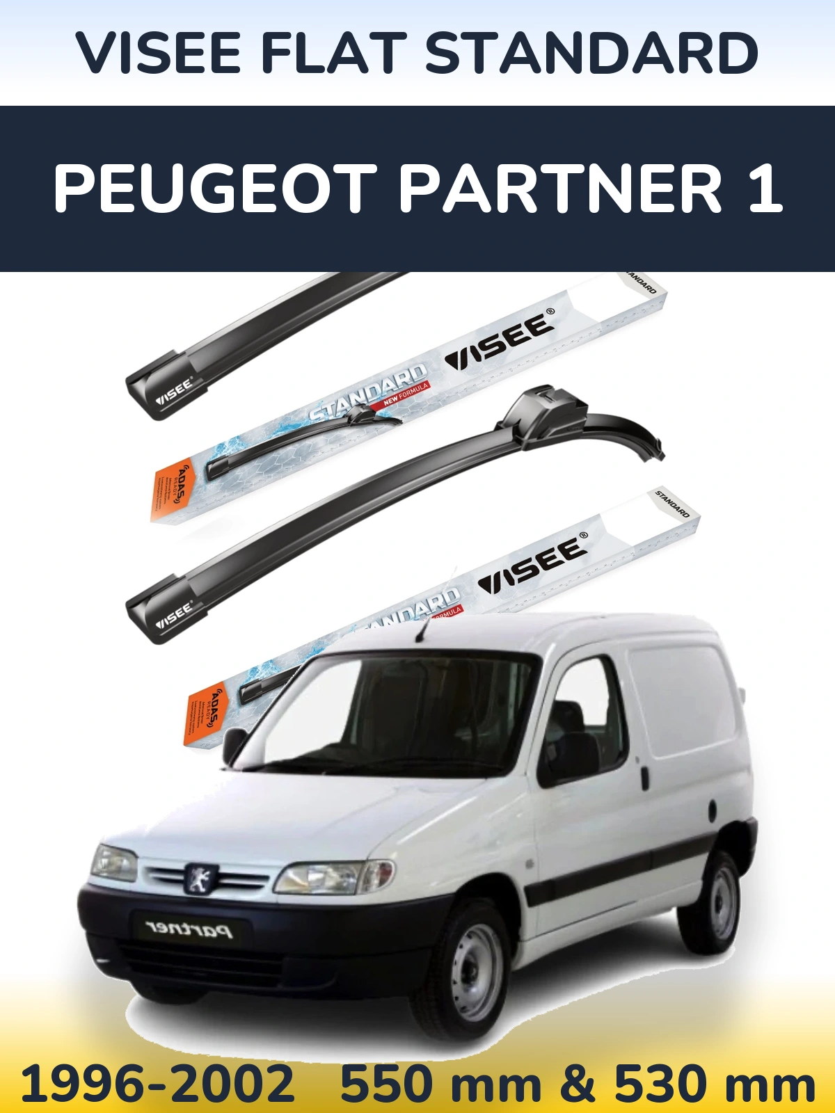 Front wiper blade set VISEE FLAT STANDARD 550 & 530 mm for Peugeot Partner 1 1996-2002