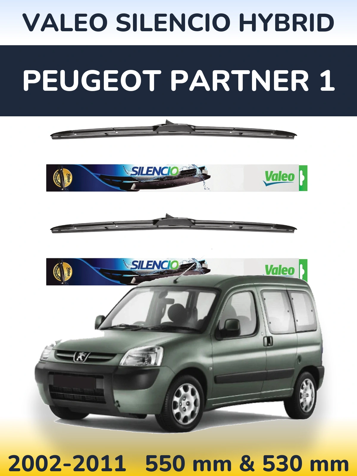 Front wiper blade set Valeo Silencio Hybrid 550 & 530 mm for Peugeot Partner 1 2002-2011