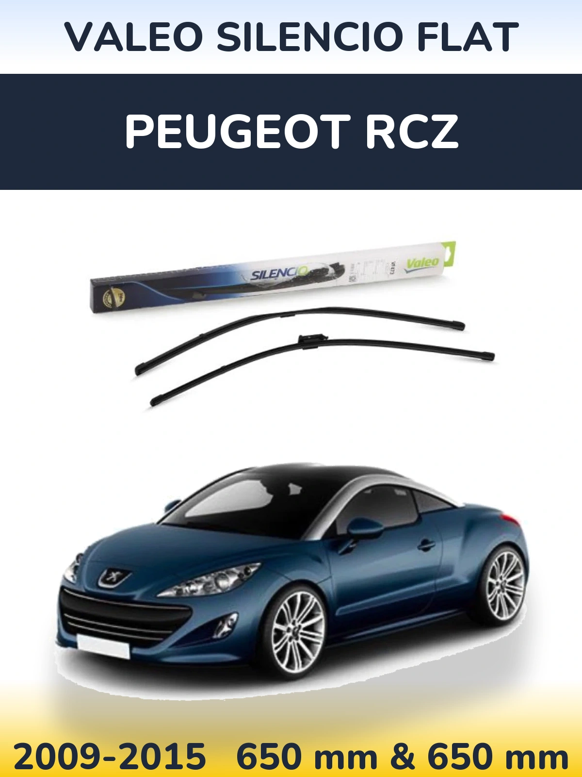 Комплект передніх щіток Valeo Silencio Flat 650 & 650 мм для Peugeot RCZ 2009-2015