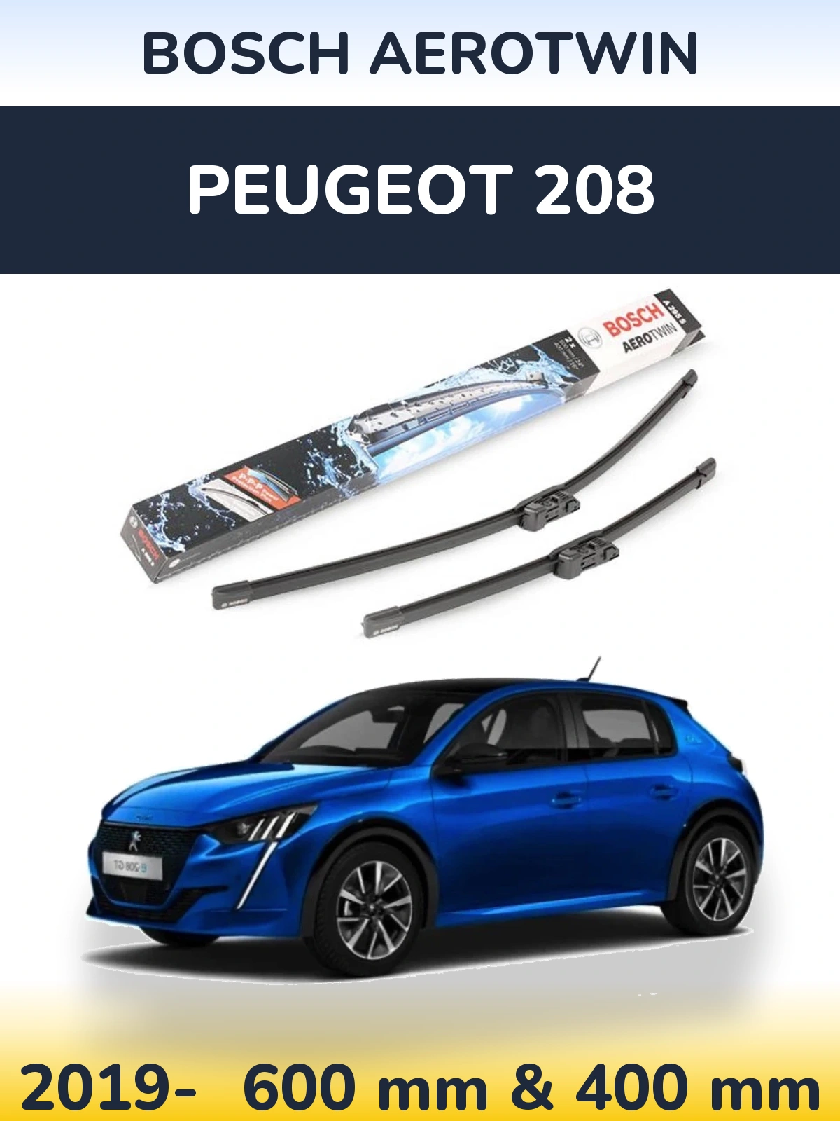 Комплект передних дворников BOSCH AeroTwin 600 & 400 мм для Peugeot 208 2019-2026