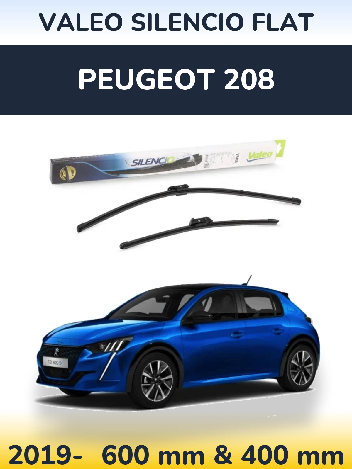 Komplet przednich wycieraczek Valeo Silencio Flat 600 & 400 mm do Peugeot 208 2019-2026