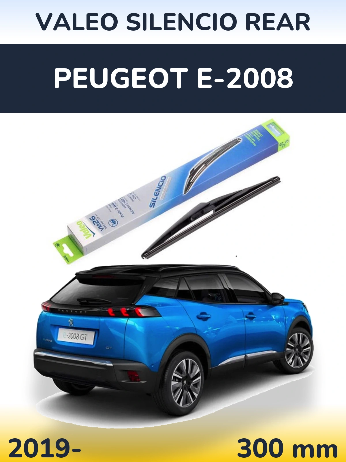 Tylna wycieraczka Valeo Silencio Rear 300 mm do Peugeot e-2008 2019-2026