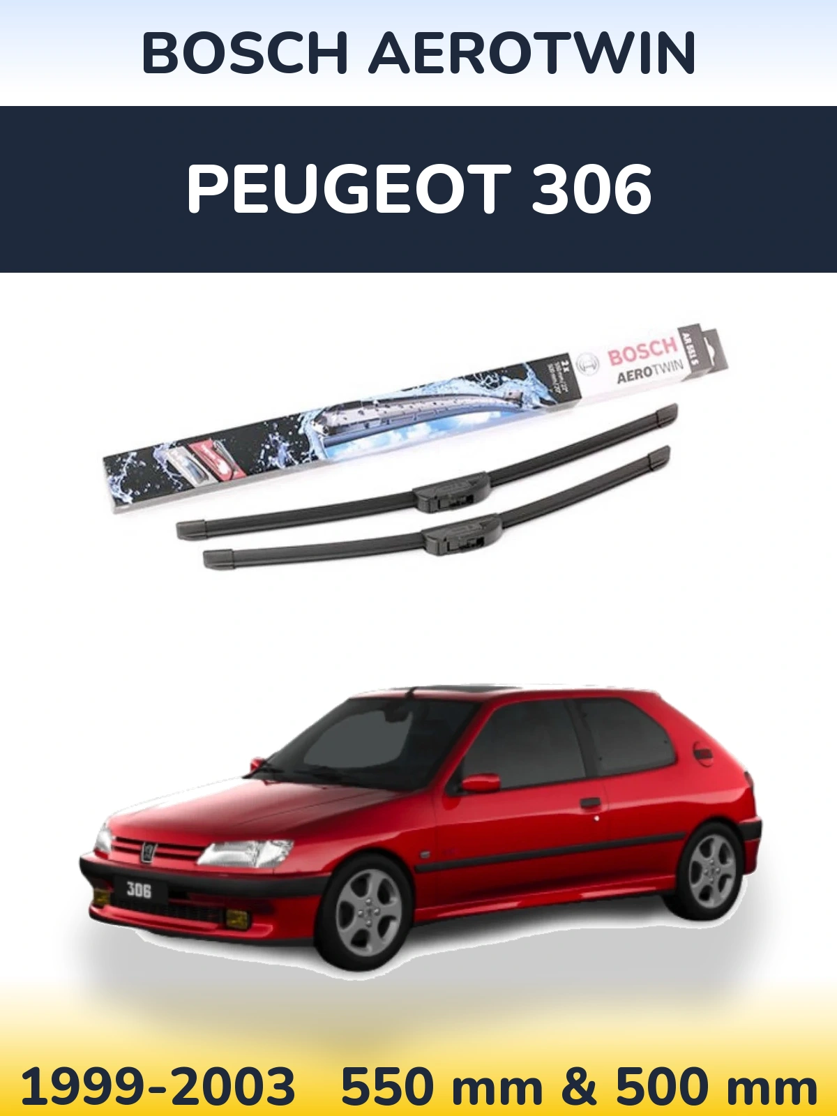 Комплект передних дворников BOSCH AeroTwin 550 & 500 мм для Peugeot 306 1999-2003