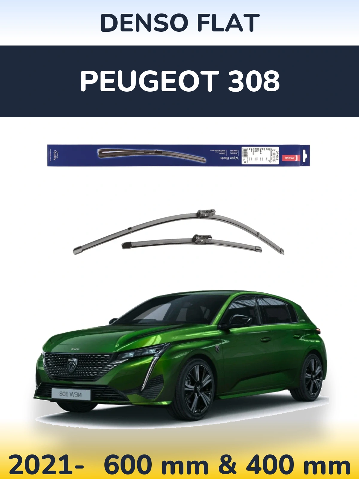 Комплект передніх щіток Denso Flat 600 & 380 мм для Peugeot 308 2021-2026
