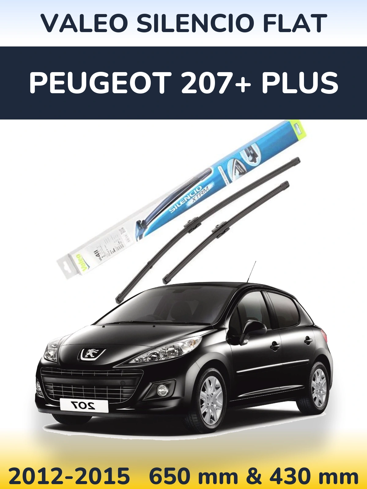 Komplet przednich wycieraczek Valeo Silencio Flat 650 & 420 mm do Peugeot 207+ Plus 2012-2015