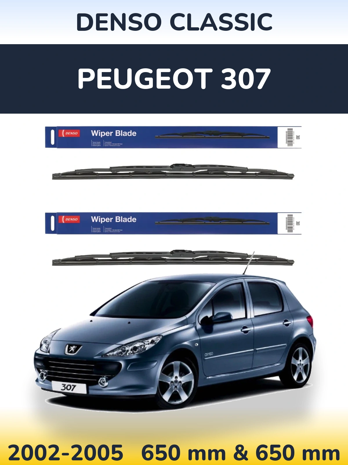Front wiper blade set Denso Classic 650 & 650 mm for Peugeot 307 2002-2005