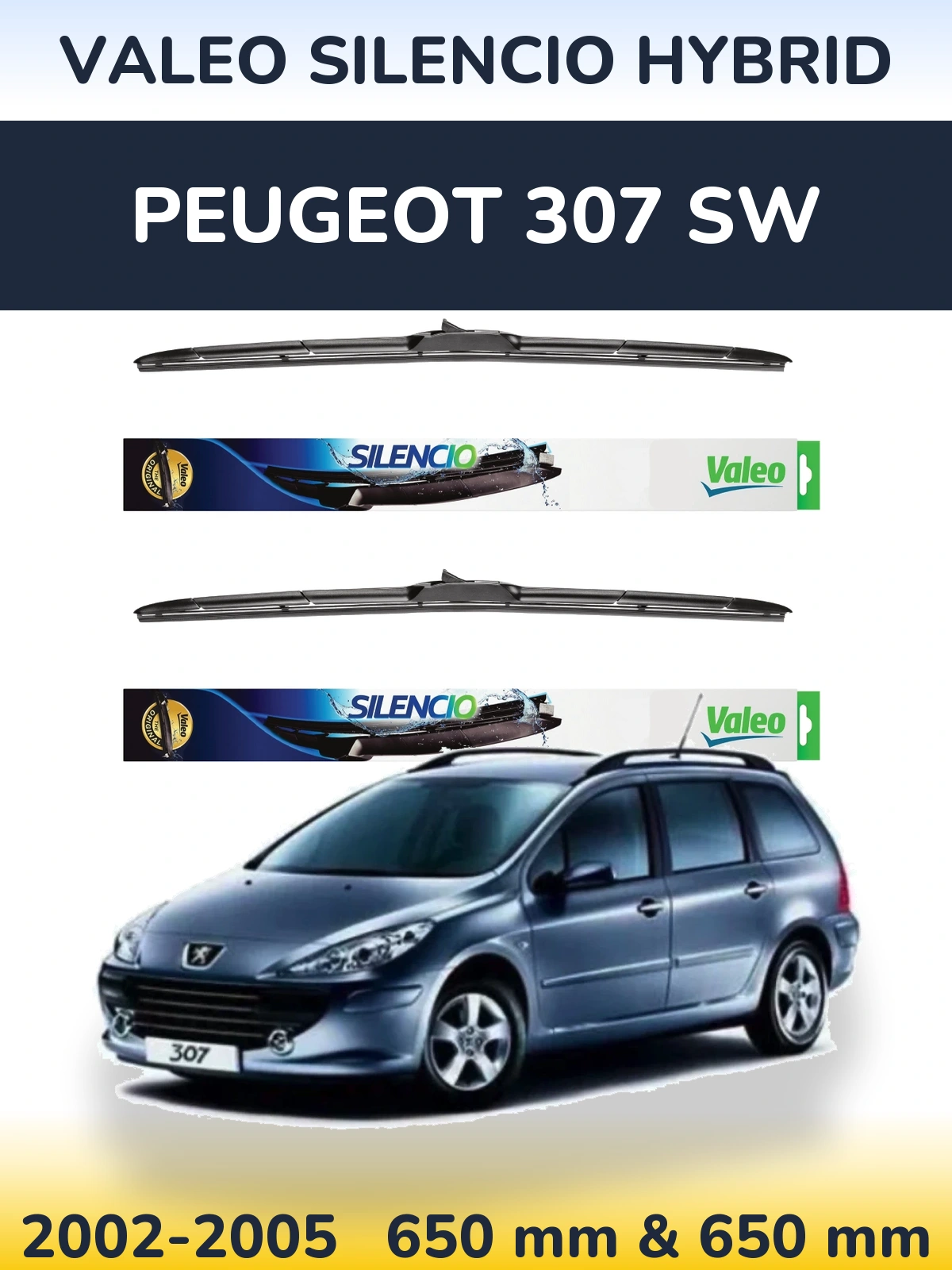 Комплект передних дворников Valeo Silencio Hybrid 650 & 650 мм для Peugeot 307 SW 2002-2005