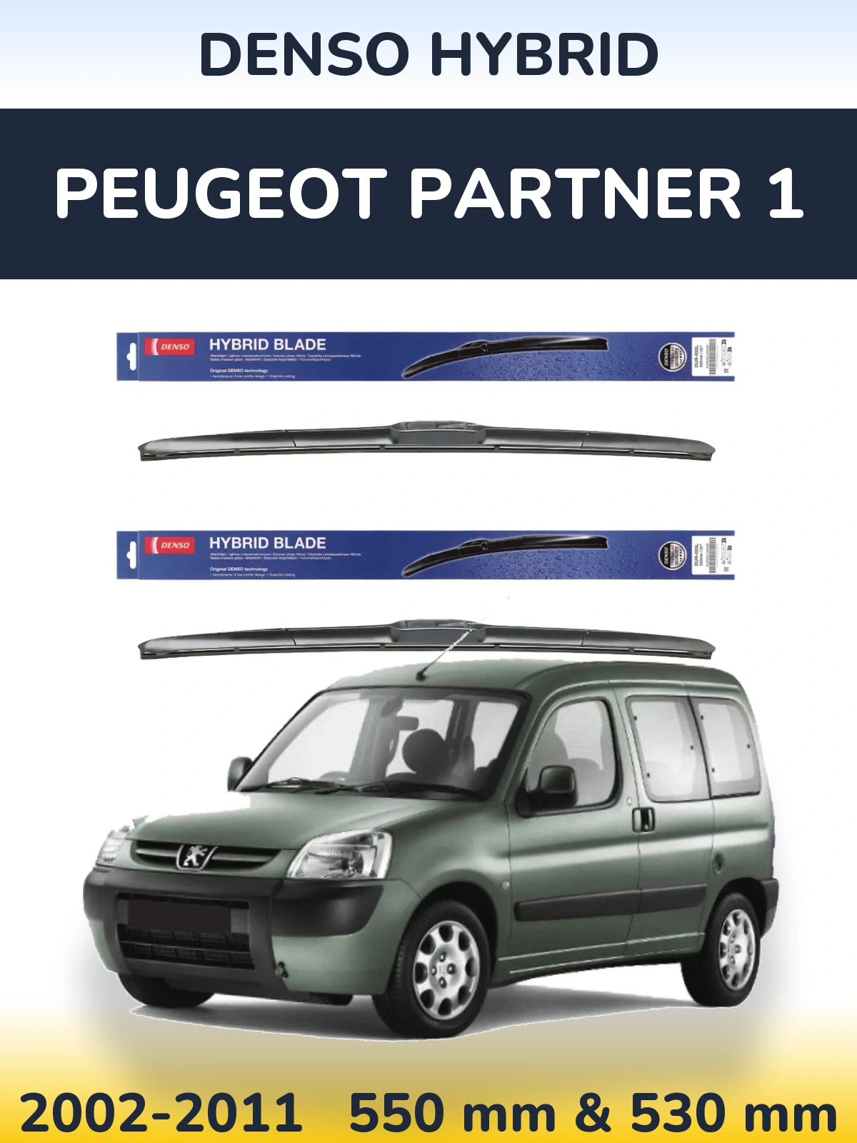 Komplet przednich wycieraczek Denso Hybrid 550 & 530 mm do Peugeot Partner 1 2002-2011