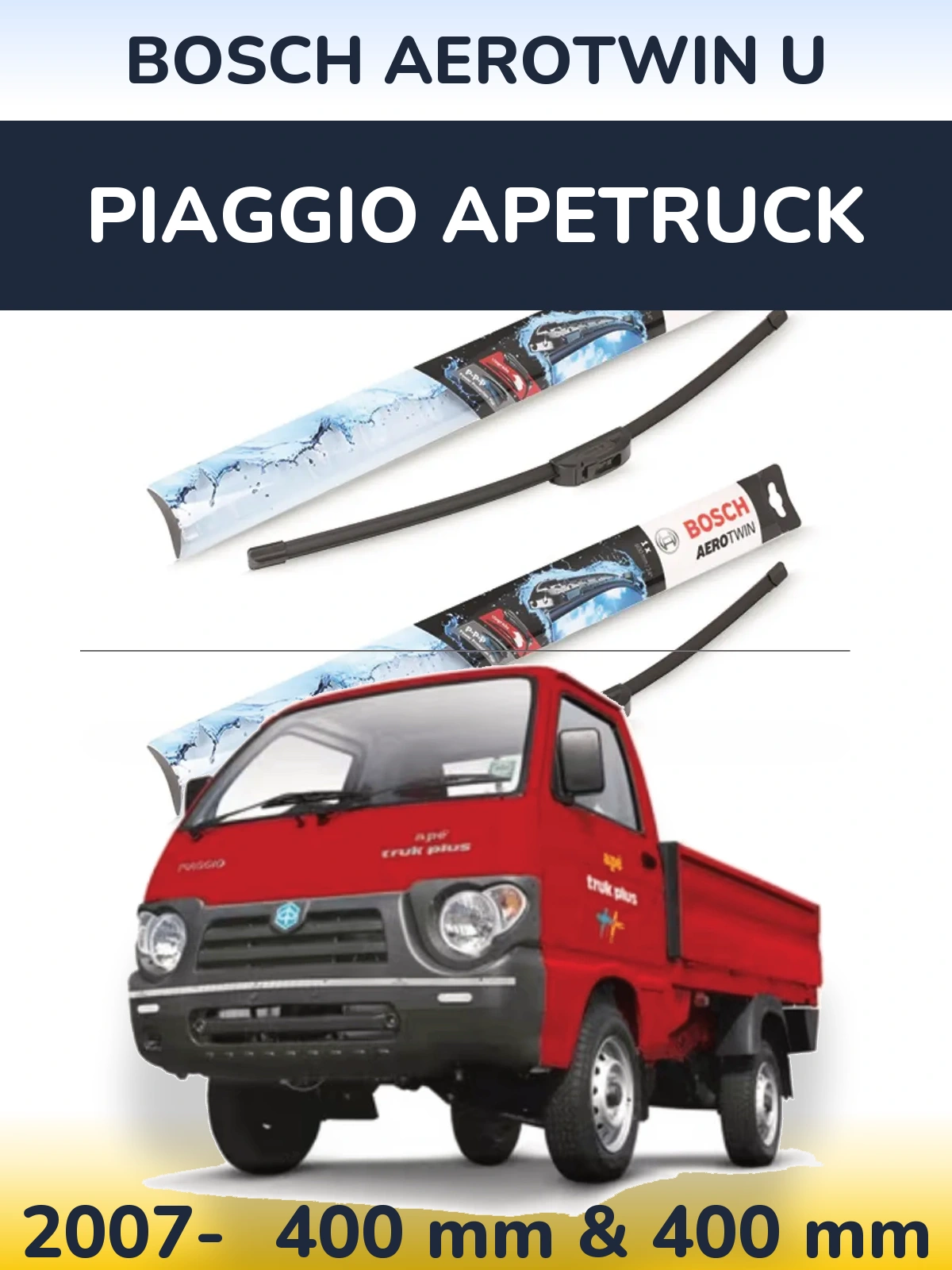 Комплект передних дворников BOSCH AeroTwin U 400 & 400 мм для Piaggio Apetruck 2007-2026