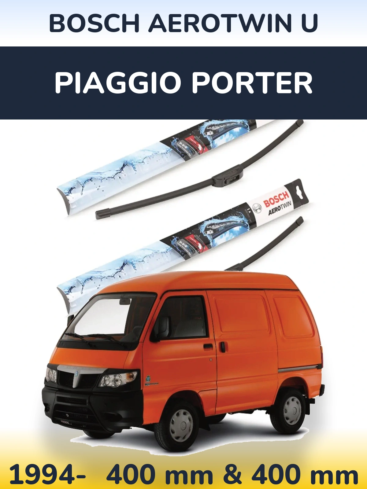 Комплект передніх щіток BOSCH AeroTwin U 400 & 400 мм для Piaggio Porter 1994-2026
