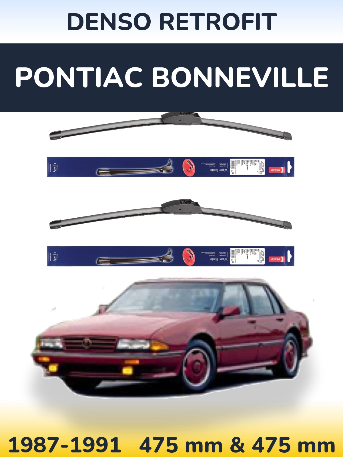 Komplet przednich wycieraczek Denso Retrofit 475 & 475 mm do Pontiac Bonneville 1987-1991